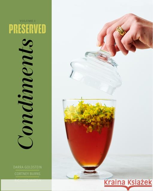 Preserved: Condiments: 25 Recipes Richard Martin 9781958417218 Hardie Grant US - książka