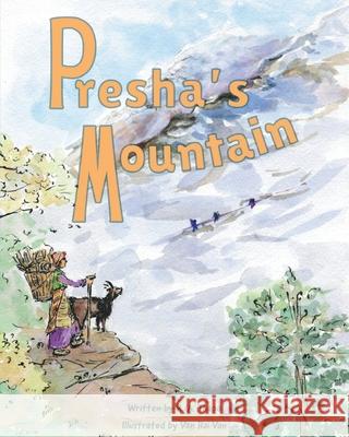 Presha's Mountain R. a. Thapa Van Hai Van 9781633023246 Total Publishing and Media - książka