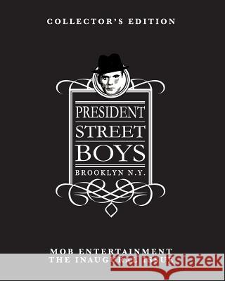 President Street Boys Frank Dimatteo 9781534938663 Createspace Independent Publishing Platform - książka