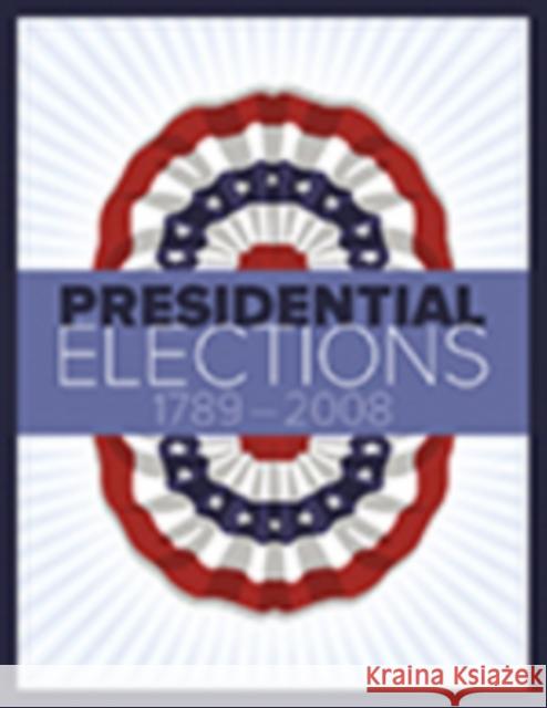 Presidential Elections 1789-2008   9781604265415  - książka