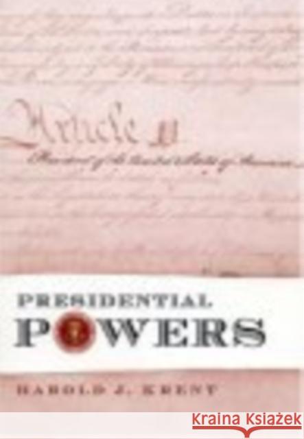 Presidential Powers Harold J. Krent 9780814747827 New York University Press - książka