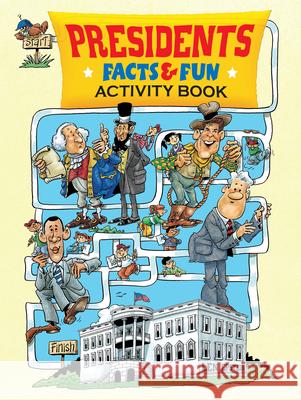 Presidents Facts & Fun Activity Book Epstein, Len 9780486482774 Dover Publications - książka
