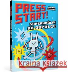Press Start! Superkrólik na dopałce Thomas Flintham 9788367715454 Artbooks - książka