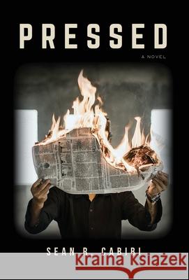 Pressed Sean R. Cabibi 9781967544035 Grey Wolf Capital LLC - książka