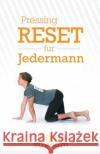 Pressing Reset Für Jederman Original Strength 9781641842518 OS Press