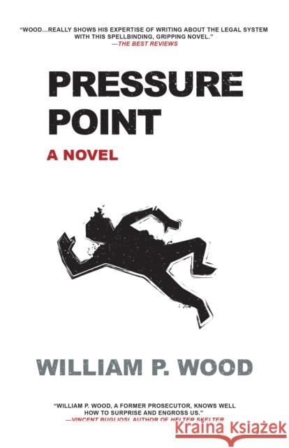 Pressure Point William P., Jr. Wood 9781620454756 Turner - książka