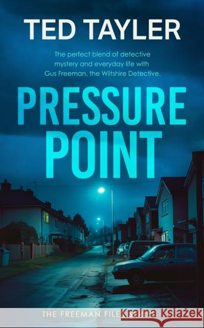 Pressure Point: A Cold Case Murder Mystery Series Ted Tayler 9781036704896 Vinci Books - książka