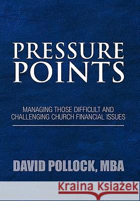 Pressure Points David Mba Pollock 9781453567913 Xlibris Corporation - książka