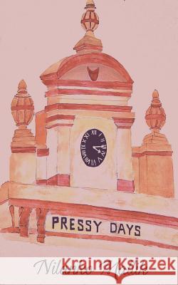 Pressy Days Nilanko Mallik 9789386518194 Woven Words Publishers - książka