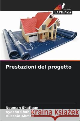 Prestazioni del progetto Nouman Shafique Ayesha Shahid Hussain Ahmad 9786209287893 Edizioni Sapienza - książka