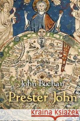 Prester John John Buchan 9781535460712 Createspace Independent Publishing Platform - książka