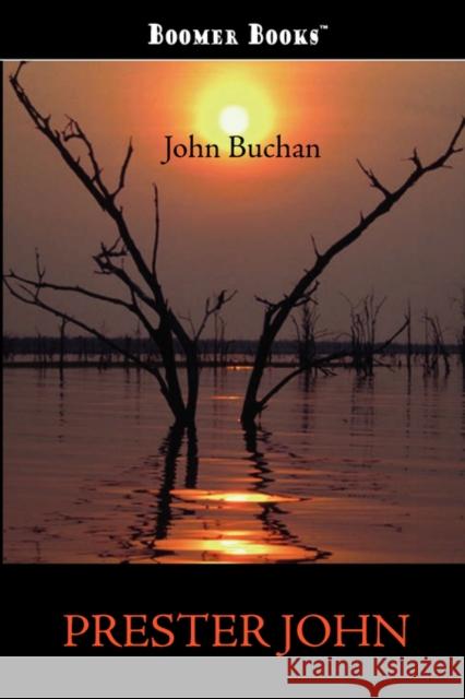 Prester John John Buchan 9781600963971 WAKING LION PRESS - książka