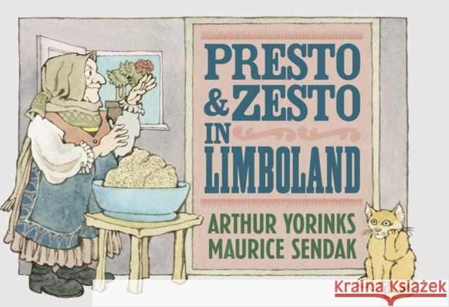 Presto and Zesto in Limboland Arthur Yorinks 9781782300748 Vintage Publishing - książka