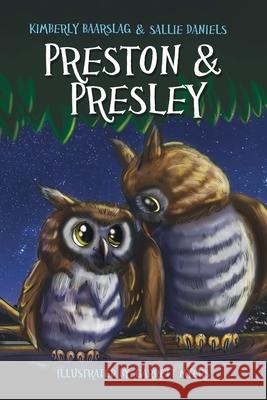 Preston and Presley Kimberly Baarslag Sallie Daniels 9781965082768 Demico National - książka
