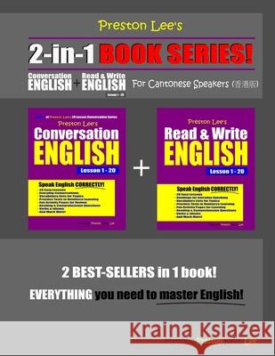 Preston Lee's 2-in-1 Book Series! Conversation English & Read & Write English Lesson 1 - 20 For Cantonese Speakers Matthew Preston Kevin Lee 9781675399446 Independently Published - książka