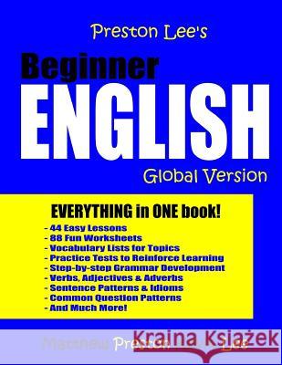 Preston Lee's Beginner English Kevin Lee Matthew Preston 9781546934943 Createspace Independent Publishing Platform - książka