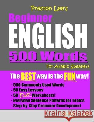 Preston Lee's Beginner English 500 Words For Arabic Speakers Matthew Preston Kevin Lee 9781078354653 Independently Published - książka