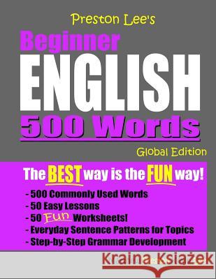 Preston Lee's Beginner English 500 Words Global Edition Matthew Preston Kevin Lee 9781078363969 Independently Published - książka