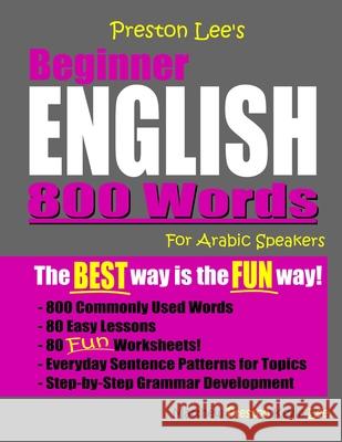 Preston Lee's Beginner English 800 Words For Arabic Speakers Matthew Preston Kevin Lee 9781081243593 Independently Published - książka