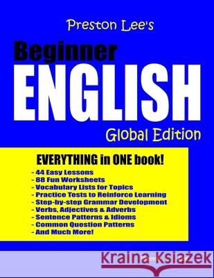 Preston Lee's Beginner English - Global Edition Kevin Lee Matthew Preston 9781986300483 Createspace Independent Publishing Platform - książka