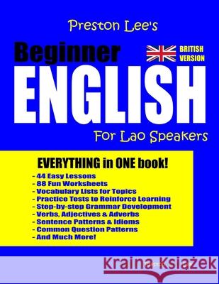Preston Lee's Beginner English For Lao Speakers (British) Matthew Preston Kevin Lee 9781660929672 Independently Published - książka