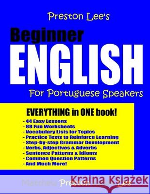 Preston Lee's Beginner English For Portuguese Speakers Preston, Matthew 9781547000098 Createspace Independent Publishing Platform - książka