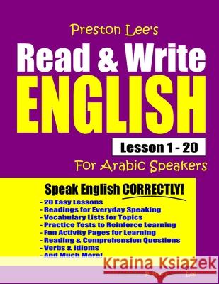 Preston Lee's Read & Write English Lesson 1 - 20 For Arabic Speakers Matthew Preston Kevin Lee 9781709090011 Independently Published - książka