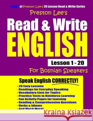 Preston Lee's Read & Write English Lesson 1 - 20 For Bosnian Speakers Matthew Preston Kevin Lee 9781710129014 Independently Published - książka