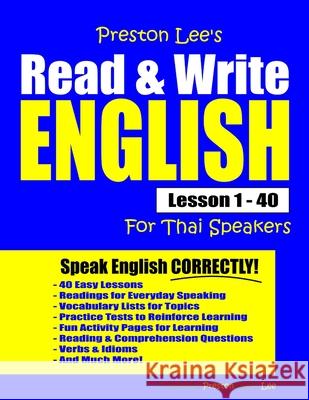 Preston Lee's Read & Write English Lesson 1 - 40 For Thai Speakers Matthew Preston Kevin Lee 9781709006449 Independently Published - książka