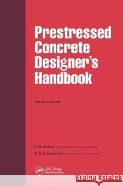 Prestressed Concrete Designer's Handbook Abeles, P. W. 9781138470378 CRC Press - książka