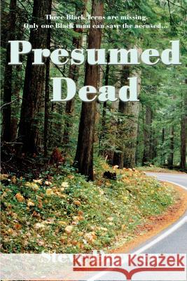 Presumed Dead Steve Duncan 9780595130849 Writers Club Press - książka