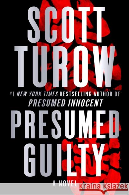Presumed Guilty Scott Turow 9781538706367 Grand Central Publishing - książka
