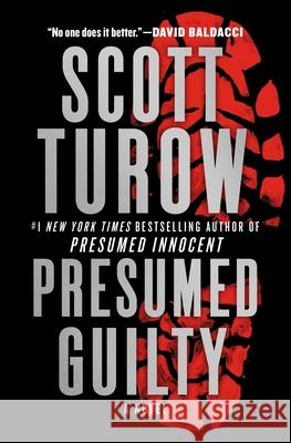 Presumed Guilty Scott Turow 9781538706381 Grand Central Publishing - książka