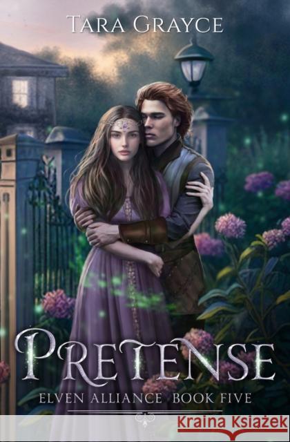 Pretense Tara Grayce 9781943442263 Sword & Cross Publishing - książka