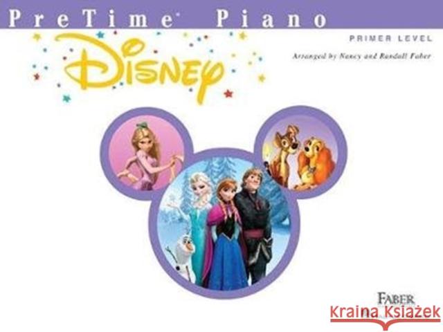 PreTime Piano Disney: Primer Level - 8 Favorites Nancy Faber, Randall Faber 9781616776978 Faber Piano Adventures - książka
