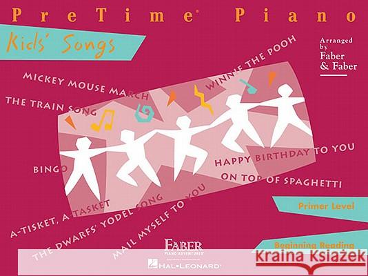 Pretime Piano Kids' Songs: Primer Level Nancy Faber 9781616770327 Faber Piano Adventures - książka