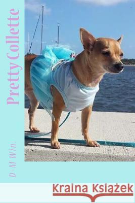 Pretty Collette D-M Win 9781519614155 Createspace Independent Publishing Platform - książka
