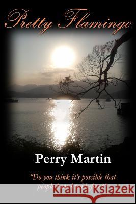 Pretty Flamingo Perry Martin 9781533037787 Createspace Independent Publishing Platform - książka