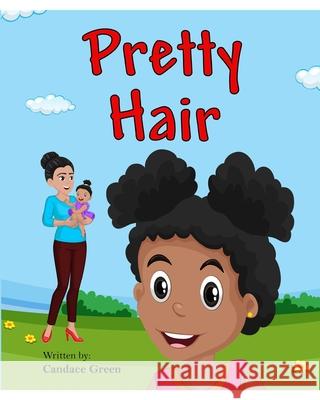 Pretty Hair Candace Green 9781715083977 Blurb - książka