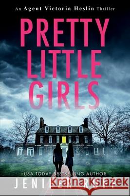 Pretty Little Girls Dan Alatorre Jenifer Ruff 9781733957038 Greyt Companion Press - książka