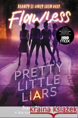 Pretty Little Liars #2: Flawless Sara Shepard 9780063144637 Harperteen - książka