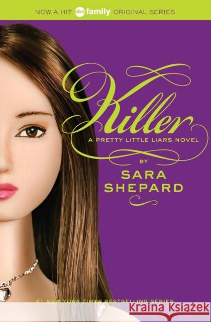 Pretty Little Liars #6: Killer Sara Shepard 9780061566134 Harper Teen - książka
