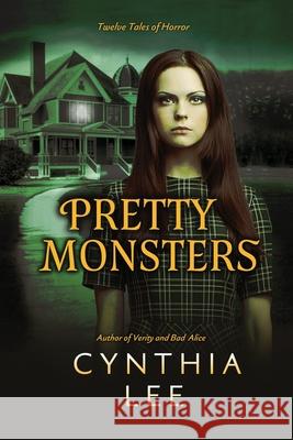 Pretty Monsters Cynthia Lee 9781086383539 Independently Published - książka