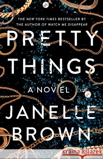 Pretty Things Janelle Brown 9780525479178 Random House Trade - książka