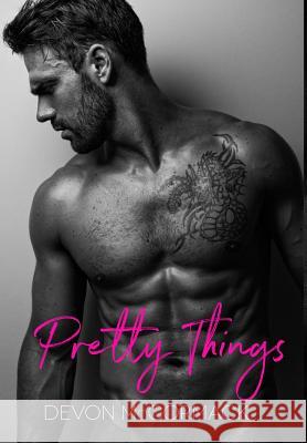 Pretty Things Devon McCormack 9781950261048 Treycore Publishing - książka