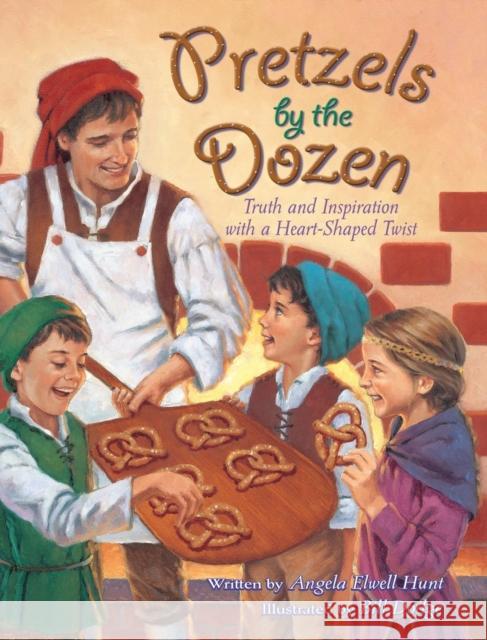 Pretzels by the Dozen: Truth and Inspiration with a Heart-Shaped Twist! Angela E. Hunt Bill Dodge 9781732199033 Hunthaven Press - książka