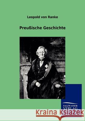Preußische Geschichte Ranke, Leopold Von 9783846006450 Salzwasser-Verlag - książka