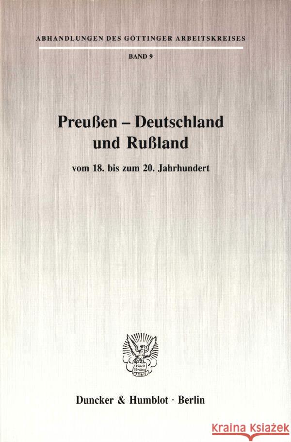 Preussen - Deutschland Und Russland: Vom 18. Bis Zum 2. Jahrhundert Duncker &. Humblot 9783428072491 Duncker & Humblot - książka