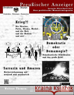 Preussischer Anzeiger: Das politische Monatsmagazin - Ausgabe März / April 2014 Luley, Wolfgang 9781497337480 Createspace - książka