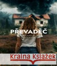 Převaděč Michaela Levíčková 9788025747308 Argo - książka